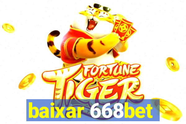 baixar 668bet